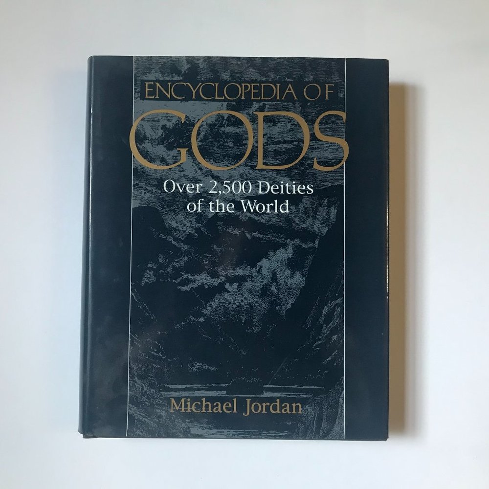 Encyclopedia of Gods by Michael Jordan